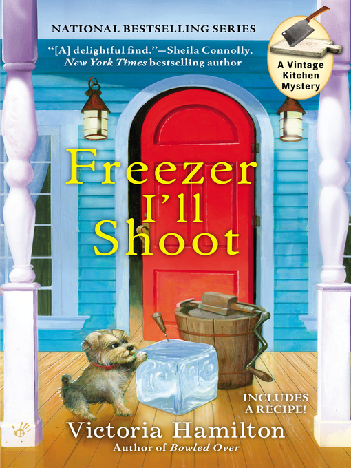 Title details for Freezer I'll Shoot by Victoria Hamilton - Available